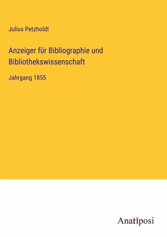 Cover Anzeiger für Bibliographie und Bibliothekswissenschaft