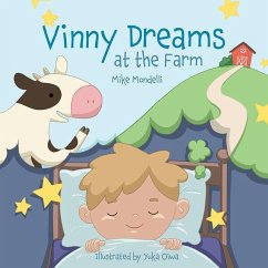 Vinny Dreams at the Farm - Mondelli, Mike