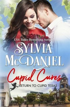 Cupid Cures: Small Town Western Contemporary - Mcdaniel, Sylvia