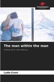 The man within the man