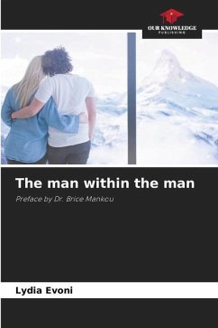 The man within the man - Evoni, Lydia