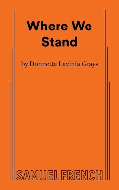 Where We Stand - Grays, Donnetta Lavinia