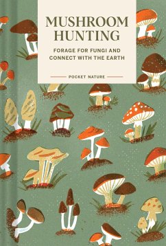 Pocket Nature Series: Mushroom Hunting - Han, Emily; Han, Gregory