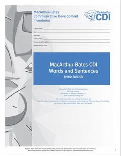 Macarthur-Bates Communicative Development Inventories (CDI) Words and Sentences Forms - Fenson, Larry; Marchman, Virginia; Thal, Donna; Dale, Philip; Reznick, J.; Bates, Elizabeth; The CDI Advisory Board