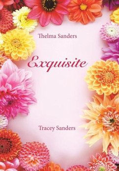 Exquisite - Sanders, Thelma; Sanders, Tracey