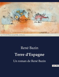 Terre d'Espagne - Bazin, René
