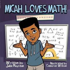 Micah Loves Math! - Royston, Julia A.