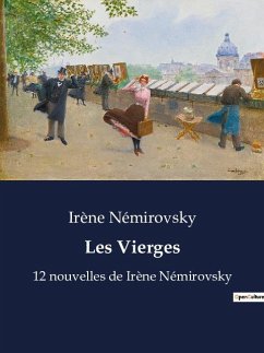 Les Vierges - Némirovsky, Irène