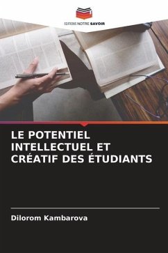 LE POTENTIEL INTELLECTUEL ET CRÉATIF DES ÉTUDIANTS - Kambarova, Dilorom