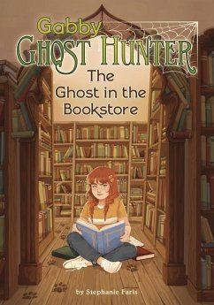 The Ghost in the Bookstore - Faris, Stephanie