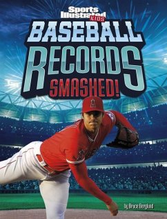 Baseball Records Smashed! - Berglund, Bruce