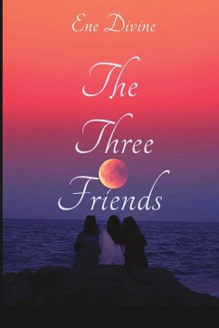 Three Friends - Divine, Ene