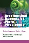 Biochemical Aspects of Plant Physiology Biochemical Aspects of Plant Physiology