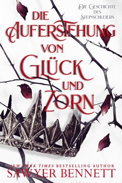 Die Auferstehung von Glück und Zorn (eBook, ePUB) - Bennett, Sawyer