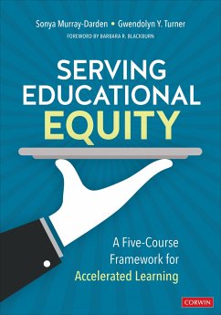 Serving Educational Equity - Murray-Darden, Sonya; Turner, Gwendolyn Y.