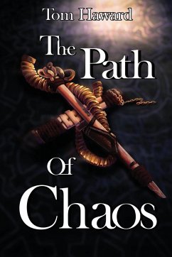The Path of Chaos - Haward, Tom