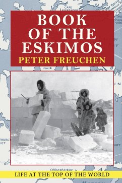 Book of the Eskimos - Freuchen, Peter