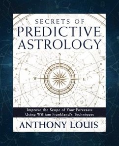 Secrets of Predictive Astrology - Louis, Anthony