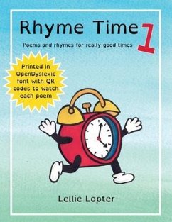 Rhyme Time 1: Poems and rhymes for really good times - Lopter, Lellie
