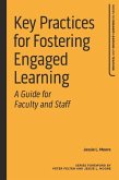 Key Practices for Fostering Engaged Learning