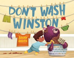 Don't Wash Winston - Belote, Ashley