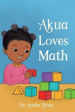 Akua Loves Math - Tyner, Artika Renee