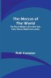 The Meccas of the World; The Play of... - Bild 1