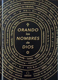 Orando Los Nombres de Dios / Praying the Names of God - Origen