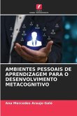 AMBIENTES PESSOAIS DE APRENDIZAGEM PARA O DESENVOLVIMENTO METACOGNITIVO