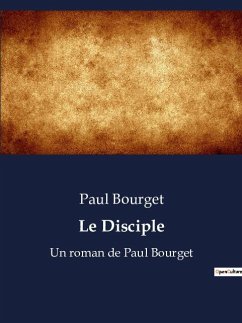 Le Disciple - Bourget, Paul