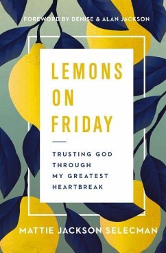 Lemons on Friday - Selecman, Mattie Jackson