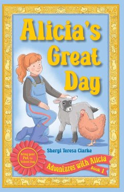 Alicia's Great Day - Clarke, Sheryl Teresa