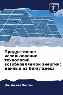 Produktiwnoe ispol'zowanie tehnologij wozobnowlqemoj änergii: dannye iz Bangladesh - Hossan, Md. Amdad