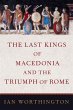The Last Kings of Macedonia and the... - Bild 1