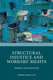 Structural Injustice and Workers' Rights (eBook, PDF)