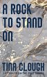 A Rock to Stand On - Bild 1