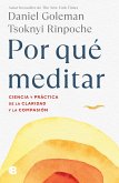 Por Qué Meditar / Why We Meditate