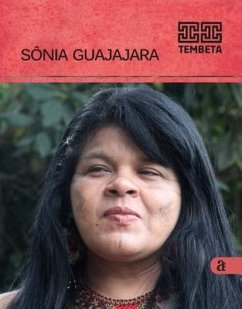 Sonia Guajajara - Tembeta - Guajajara, Sonia