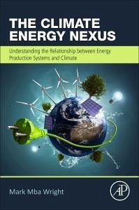 The Climate Energy Nexus - Wright, Mark Mba