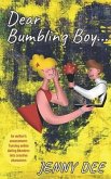 Dear Bumbling Boy: An author's assessment: Turning online dating blunders into creative characters
