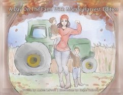 On the Farm with Mama: Harvest Edition: Volume 1 - LeFevre, Andrea