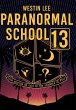 Paranormal School 13 - Bild 1
