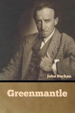 Greenmantle - Buchan, John