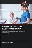 LIBRO DI TESTO DI ELETTROTERAPIA