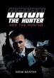 Orion the Hunter and the Hunted - Bild 1