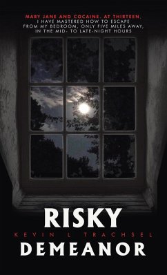 Risky Demeanor - Trachsel, Kevin L