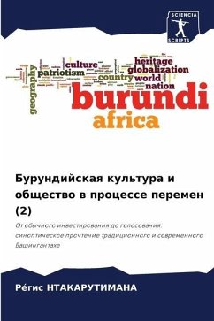 Burundijskaq kul'tura i obschestwo w processe peremen (2) - Ntakarutimana, Régis