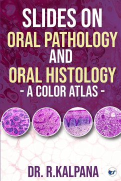 Slides on Oral Pathology and Oral Histology - A Color Atlas - Rajendran, Kalpana