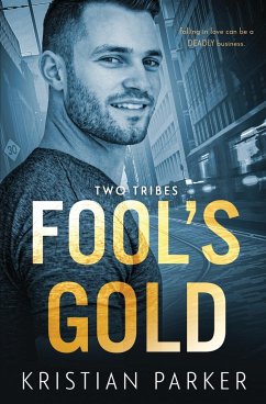 Fool's Gold - Parker, Kristian