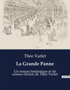 La Grande Panne - Varlet, Théo